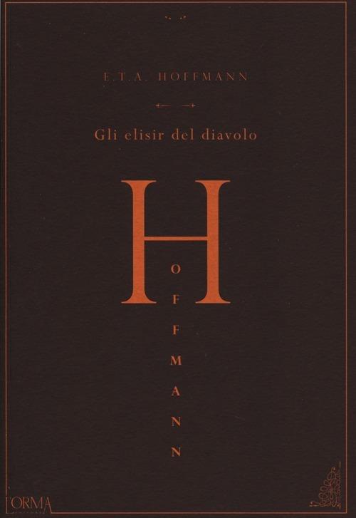 Gli elisir del diavolo - Ernst T. A. Hoffmann - copertina