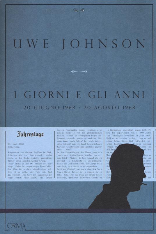 I giorni e gli anni (20 giugno 1968-20 agosto 1968) - Uwe Johnson - copertina