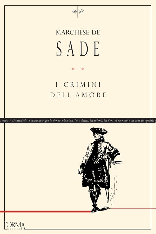 I crimini dell'amore - François de Sade,Filippo D'Angelo - ebook