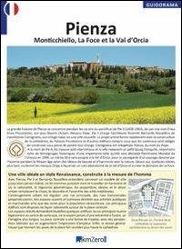 Pienza, Monticchiello, La Foce et la Val d'Orcia. Ediz. francese - copertina