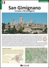 San Gimignano, Certaldo, Monteriggioni - copertina
