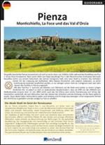 Pienza, Monticchiello, La Foce und das Val d'Orcia
