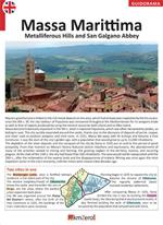 Massa Marittima, Metalliferous Hills and San Galgano Abbey