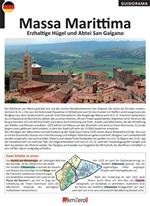 Massa Marittima, Erzhaltige Hügel und Abtei San Galgano