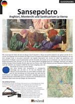 Sansepolcro, Anghiari, Monterchi und Sanktuarium la Verna