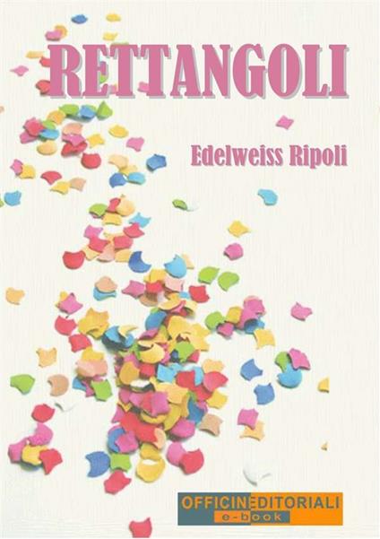 Rettangoli - Edelweiss Ripoli - ebook