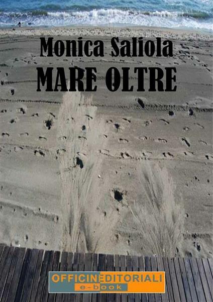 Mare oltre - Monica Saliola - ebook