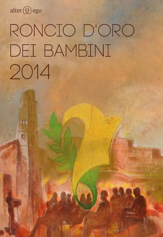 Roncio d'oro dei bambini 2014 - copertina