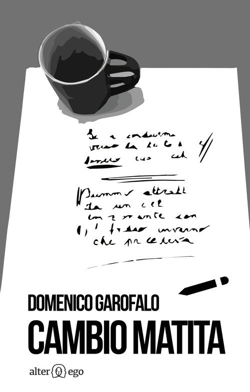 Cambio matita - Domenico Garofalo - copertina