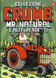 Mr. Natural e altri perdenti. Collezione Crumb. Vol. 4