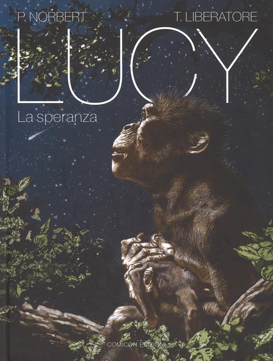 Lucy. La speranza - Tanino Liberatore - copertina