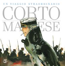 Corto Maltese. Un viaggio straordinario