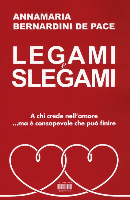 Legami e slegami - Annamaria Bernardini de Pace - copertina