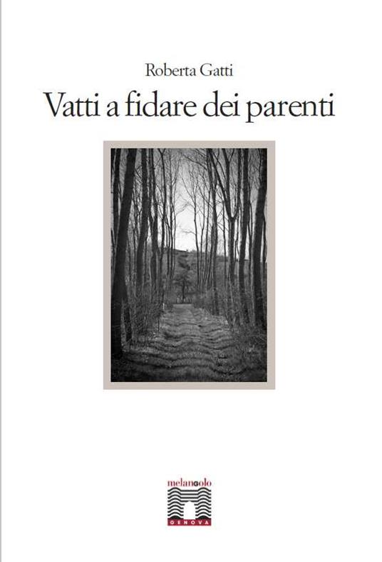 Vatti a fidare dei parenti - Roberta Gatti - copertina
