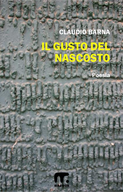 Il gusto del nascosto - Claudio Barna - ebook