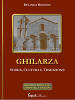 Ghilarza. Storia, cultura, tradizione