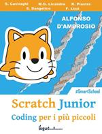 Scratch junior. Coding per i più piccoli