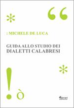 Guida allo studio dei dialetti calabresi