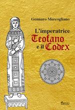 L' imperatrice Teofano e il codex
