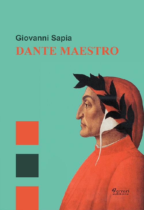 Dante maestro - Giovanni Sapia - copertina