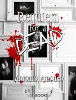 Requiem for a dead. Ediz. italiana