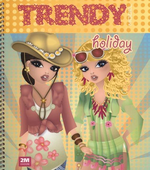 Trendy model holiday. Con adesivi - Valentina Russo - copertina