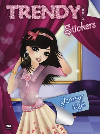 Trendy model stickers. Glamour style. Con adesivi - Valentina Russo - copertina