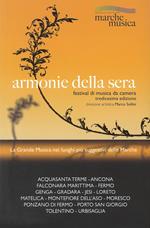Armonie della sera 2018. Festival della musica da camera (XIII edizione). Ediz. italiana e inglese