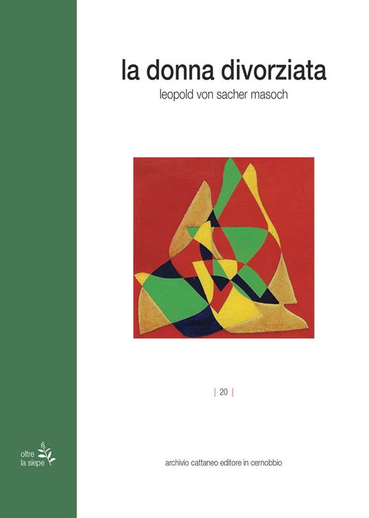 La donna divorziata - Leopold von Sacher Masoch - copertina