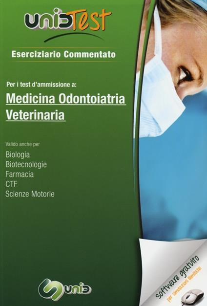 UnidTest 1. Eserciziario commentato per i test di ammissione a medicina, odontoiatria e veterinaria. Con software di simulazione - copertina