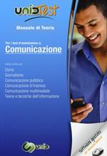UnidTest 7. Manuale di teoria-Glossario per comunicazione. Manuale di teoria per i test di ammissione.. Con software di simulazione