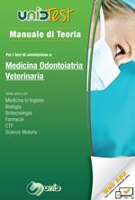 Manuale di teoria per i test di ammissione a medicina odontiatria veterinaria. Con software di simulazione