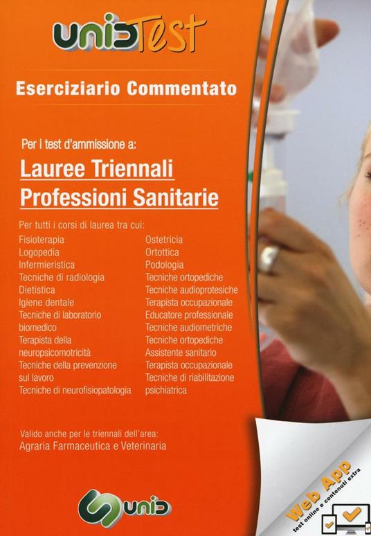 UnidTest 2. Eserciziario commentato per i test d'ammissione a lauree triennali professioni sanitarie. Con aggiornamento online - copertina