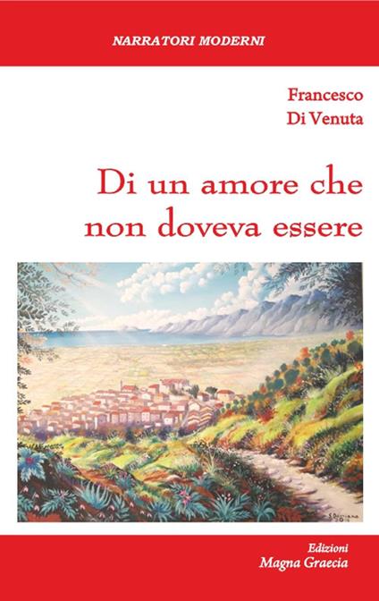 Di un amore che non doveva essere - Francesco Di Venuta - copertina