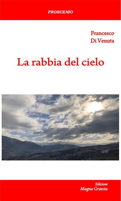 La rabbia del cielo - Francesco Di Venuta - copertina