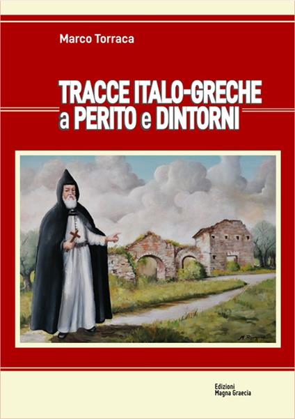 Tracce italo-greche a Perito e dintorni - Marco Torraca - copertina