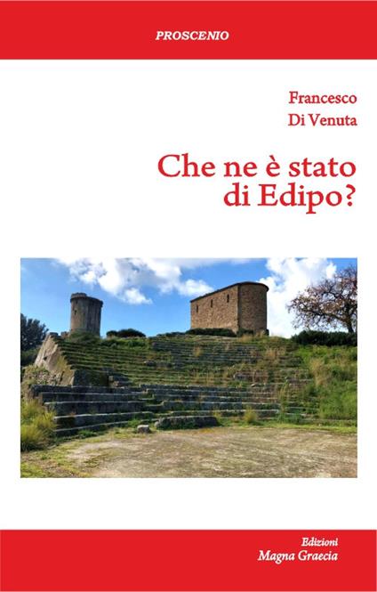 Che ne è stato di Edipo? - Francesco Di Venuta - copertina