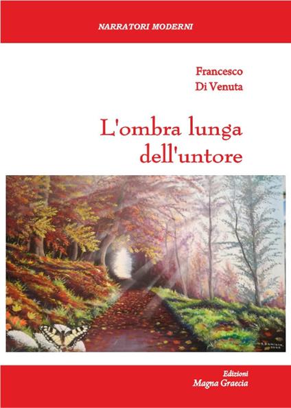 L'ombra lunga dell'untore - Francesco Di Venuta - copertina