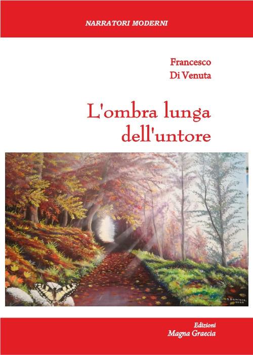L'ombra lunga dell'untore - Francesco Di Venuta - copertina
