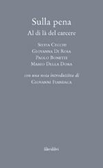 Sulla pena. Al di là del carcere