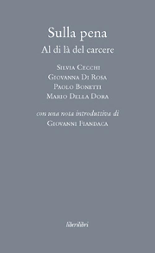 Sulla pena. Al di là del carcere - copertina