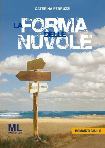 La forma delle nuvole - Caterina Ferruzzi - ebook