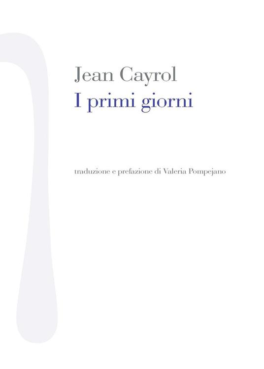 I primi giorni - Jean Cayrol - copertina