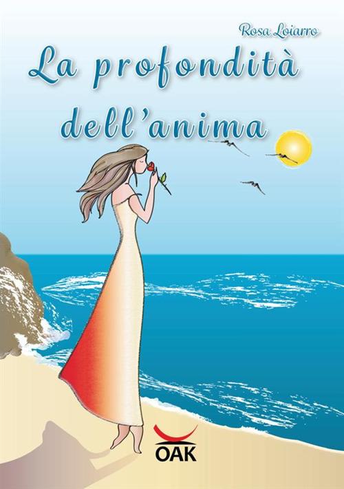 La profondità dell'anima. Ediz. a caratteri grandi - Rosa Loiarro - copertina