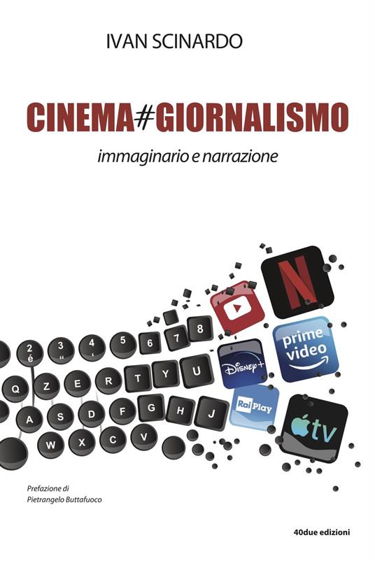 Cinema#giornalismo. Immaginario e narrazione - Ivan Scinardo - copertina