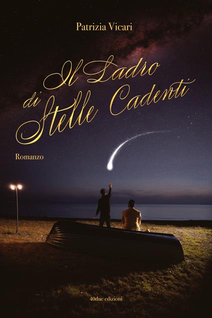 Il ladro di stelle cadenti - Patrizia Vicari - copertina