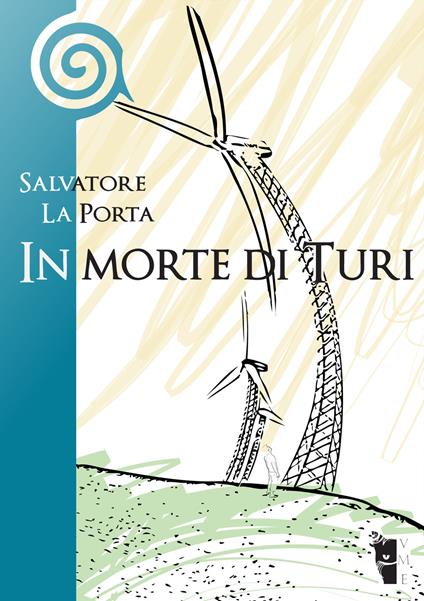In morte di Turi - Salvatore La Porta - ebook