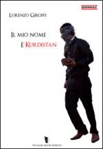 Il mio nome è Kurdistan