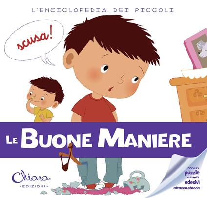 Le buone maniere. L'enciclopedia dei piccoli. Con adesivi. Ediz. illustrata - copertina