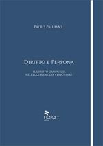 Diritto e persona. Il diritto canonico nell'ecclesiologia conciliare